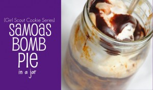 samoas bomb pie in a jar