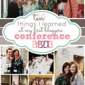 10 Things I Learned At My First Bloggers Conference by www.somethingswanky.com #bybc13