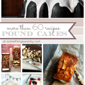 Over 60 of the best Pound #Cake #Recipes! www.somethingswanky.com