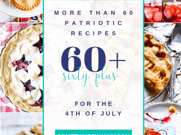 60+ 4th of July Dessert Recipes from Swanky