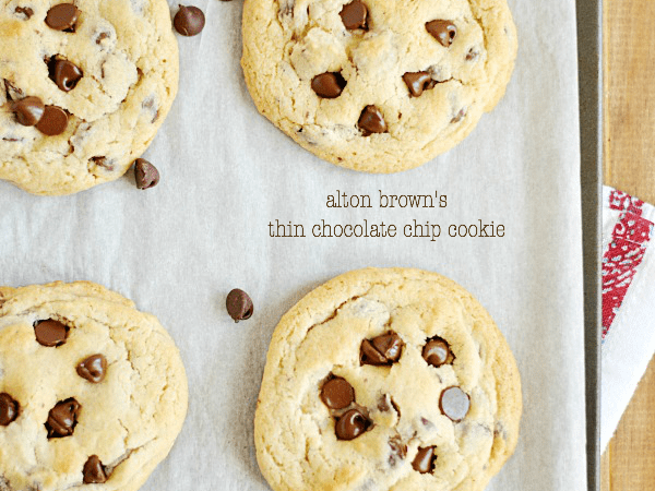 The Chocolate Chip Cookie Experiment: 4. Alton Brown’s “Thin” Chocolate Chip Cookies Recipe