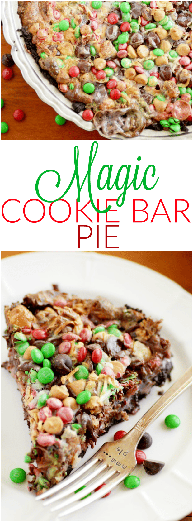 Magic Cookie Bar PIE with M&Ms (everything is better with M&Ms)!