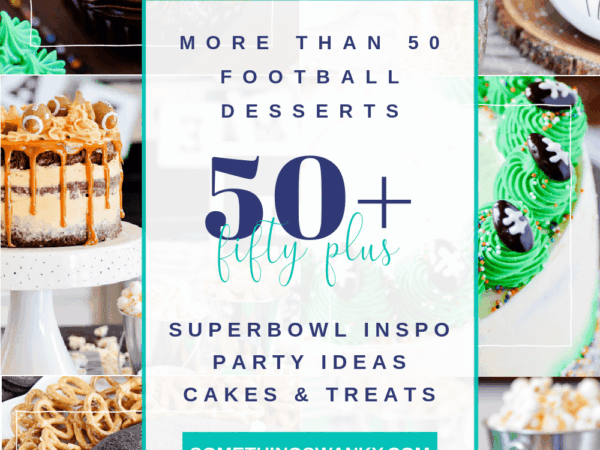 50 Swanky Football Dessert Recipes