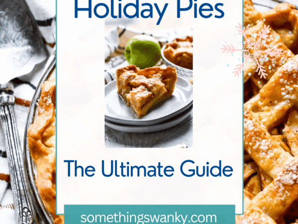Delicious Holiday Pies: The Ultimate Guide