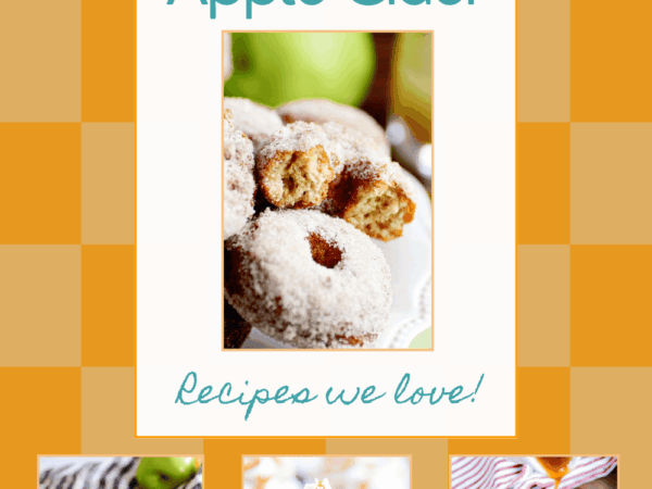 Celebrate Apple Cider: Our Favorite Apple Cider Recipes